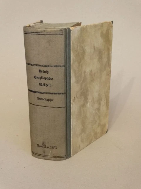 Krünitz ökonomische Encyklopädie Bd. 55 - Kum bis Kupfer 31 Kupferstiche - 1801
