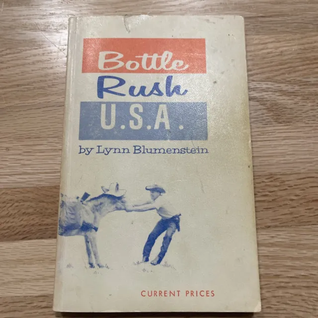 Great vintage book! Bottle Rush USA by Lynn Blumenstien with price listing