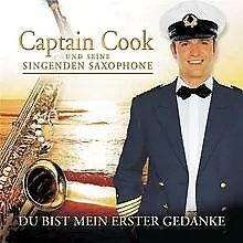 Du Bist Mein Erster Gedanke von Captain Cook und sein... | CD | Zustand sehr gut