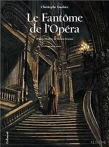 Le Fantôme de l'Opéra (Tome 1-Première partie) von Gault... | Buch | Zustand gut