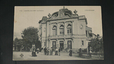 Auvergne puy de dome/chatel Guyon 1920/CPA vue motion casino