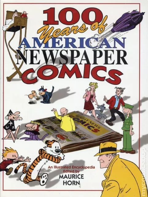 100 Years of American Newspaper Comics HC #1-1ST VG 1996 Stock Image Low Grade