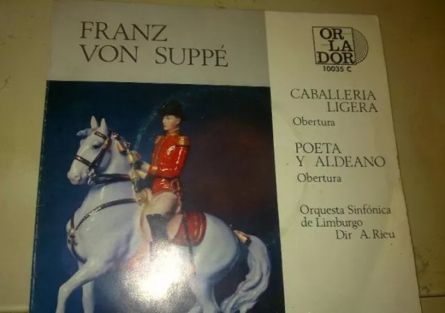 Franz Von Suppé - Caballeria Ligera / Poeta Y Aldeano - 1965 - EP