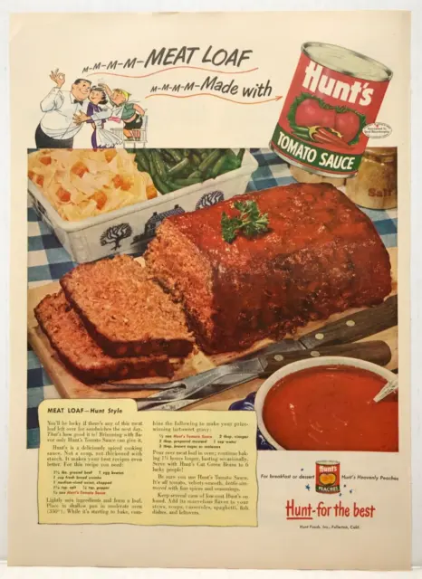 1953 Hunt's Tomato Sauce Meat Loaf Recipe Hunt Style VINTAGE PRINT AD LM53