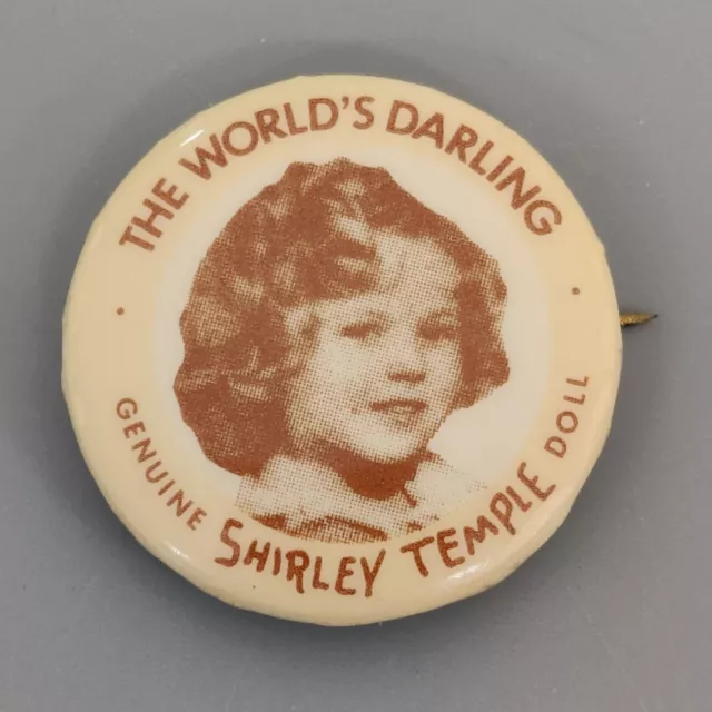 Vintage 1.25" Pinback Button Pin The World's Darling Genuine Shirley Temple Doll