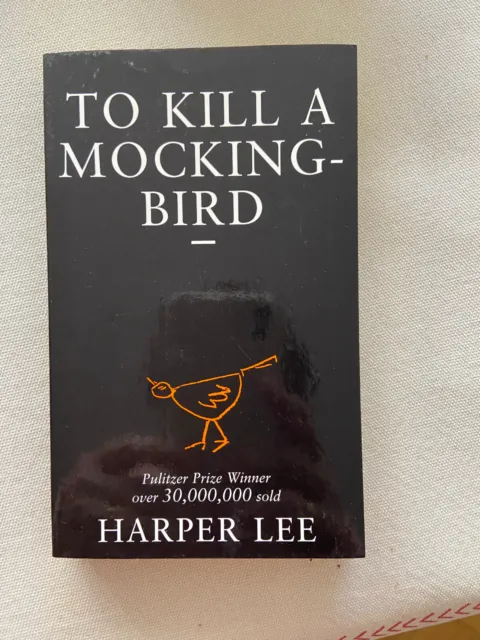 To kill a mockingbird - Harper Lee