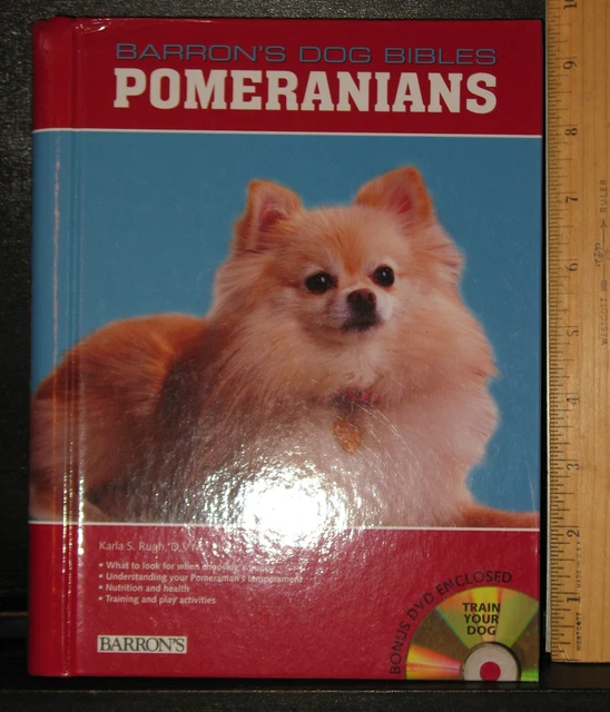 Barron's Dog Bibles - Pomeranians by Karla S. Rugh, D.V.M., Ph.D. 2010 Train DVD