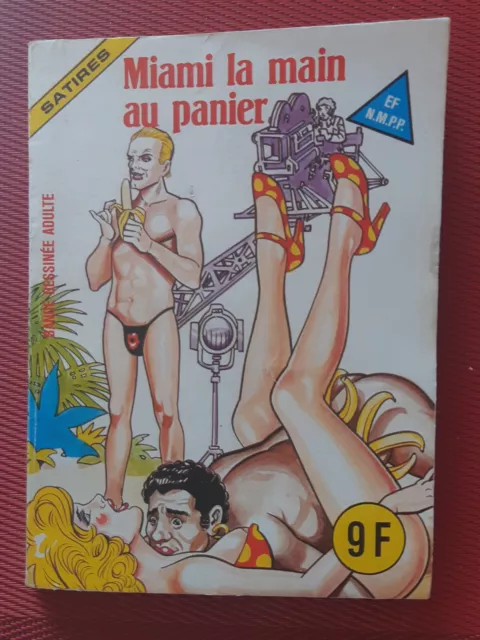 BD Elvifrance - Satires N°56 - Miami La Main Au Panier - 1984 - TBE