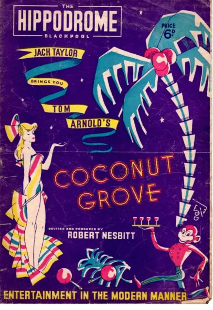 Blackpool Hippodrome  1949 'Coconut Grove' Jewel & Warriss Programme.