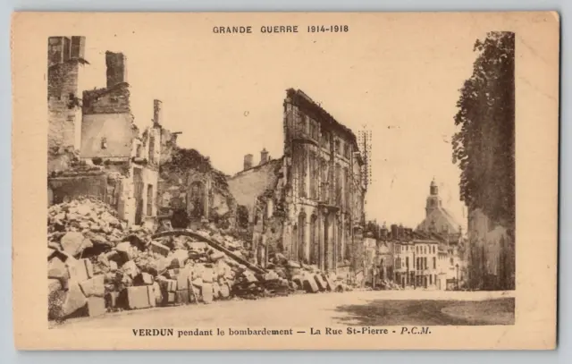 WWI Destruction of Verdun France La Rue St. Pierre Vintage Postcard WW1 Unused