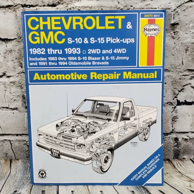 Chevy GMC S10 S15 Pick-Ups Blazer & Jimmy 1982-1993 Haynes Repair Manual 24070