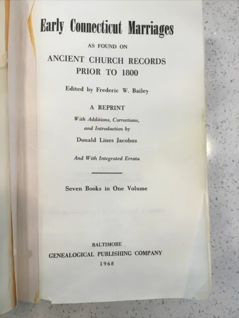 Early Connecticut Marriages Prior To 1800, 7 Vols In One, 1968