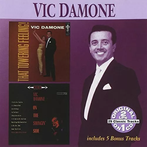 Vic Damone - That Towering Feeling!/On the Swingin' Side - Vic Damone CD XCVG