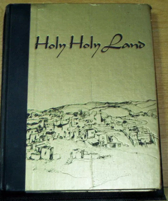 Holy Holy Land Charles L. Wallis Hardcover Used Good