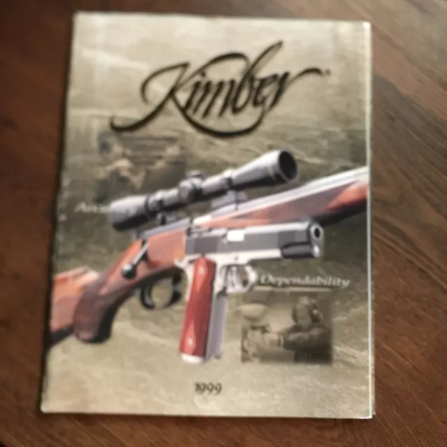 1999 Kimber Pistols Rifles Catalog 1911 Custom Gold Match Polymer Carry 22