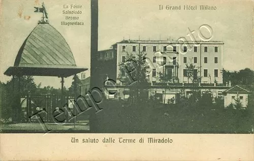 Cartolina Saluti da Miradolo Terme, fonte e albergo - Pavia