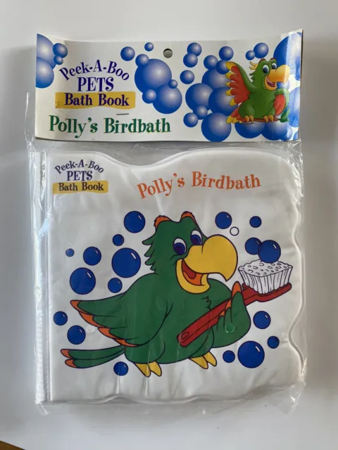 Vintage Bath Book Peek-A-Boo Pets Polly’s Birdbath (2000) Paradise Press ⭐️NEW⭐️