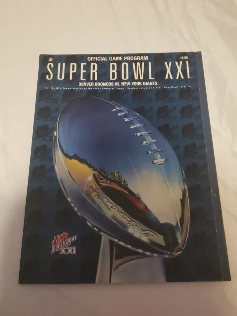 1987 Super Bowl XXI Denver Broncos vs New York Giants Football Program 1-25-87