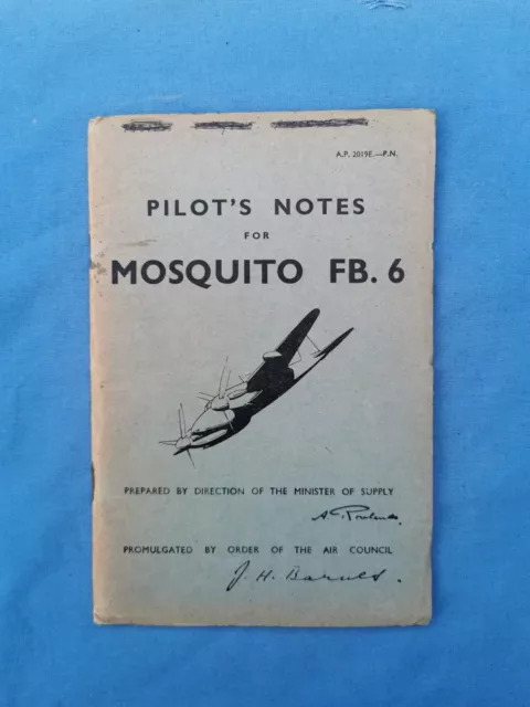 Post-ww2 RAF Mosquito FB MK6 Pilots notes - /50 Dated