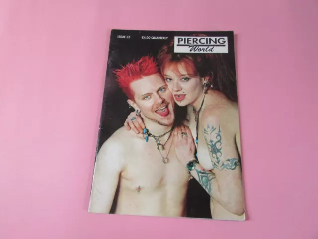 Piercing World Magazine Issue 35  Rare collectable, Body Art gay intrest