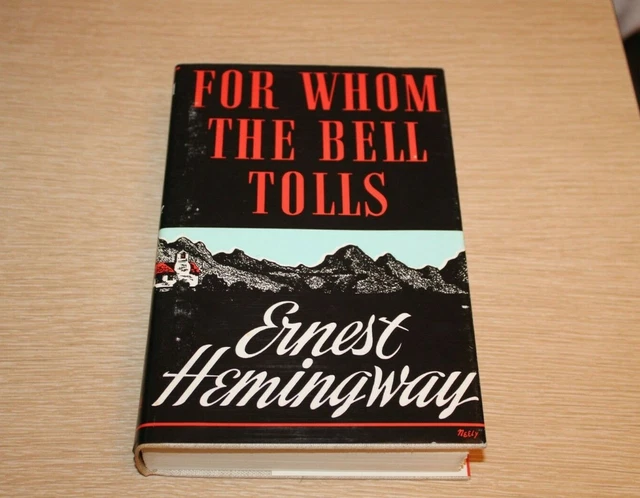 FOR WHOM THE Bell Tolls Ernest Hemingway Facsimile First Edition 1968