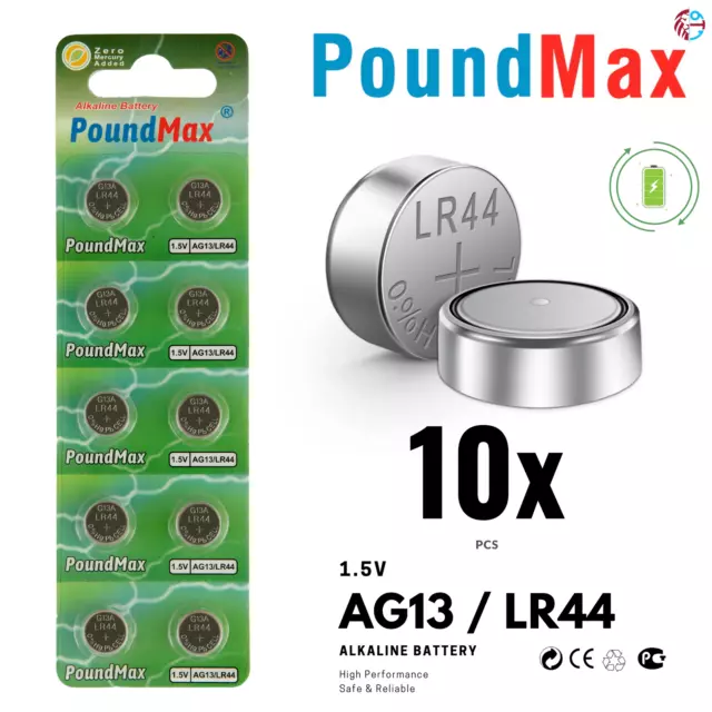 10 X AG13 LR44 PoundMax  SR44 L1154 A76 1.5V ALKALINE BUTTON BATTERIES