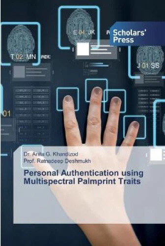 PERSONAL AUTHENTICATION USING Multispectral Palmprint Traits EUR 116,31 ...