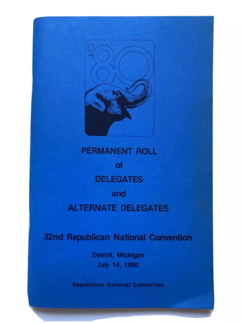 1980 Republican National Convention Ronald Reagan Permanent Roll of Delegates