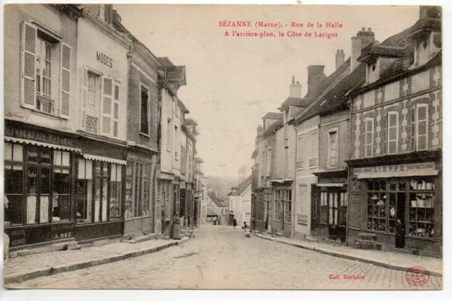 SEZANNE - Marne - CPA 51 - les magasins de la rue de la halle
