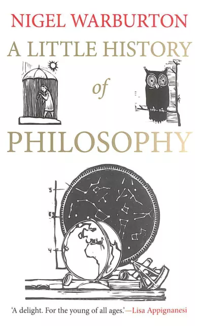 A Little History of Philosophy (Little Histories) by Nigel Warburton