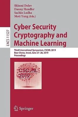 Cyber Security Cryptography and Machine Learning - 9783030209506