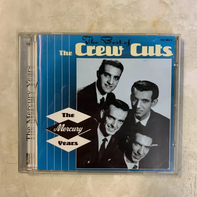 The Crew Cuts - Best of the Crew Cuts (The Mercury Years) 1997 CD Album