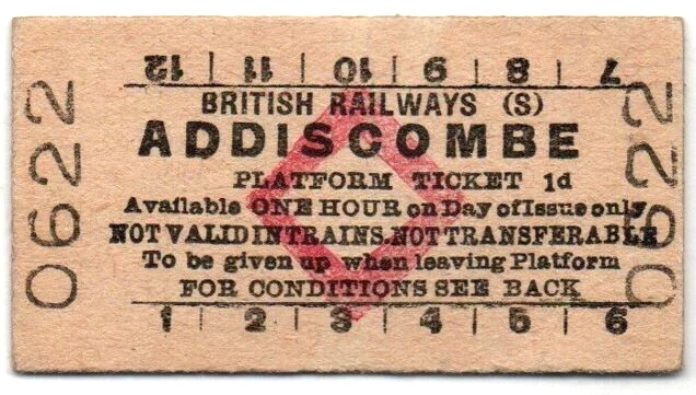 BR(S) Platform Ticket Addiscombe 1d