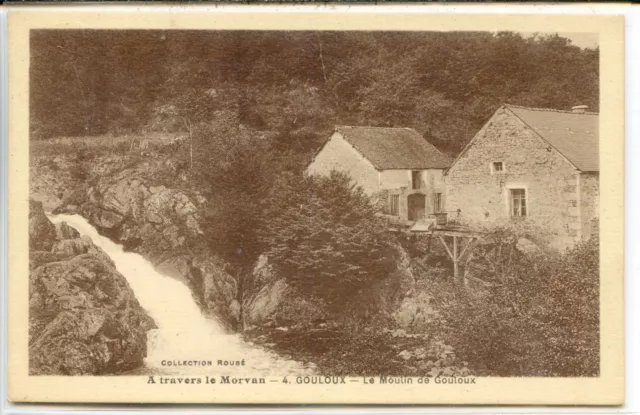 CP 58 Nièvre - Gouloux - Le Moulin de Gouloux
