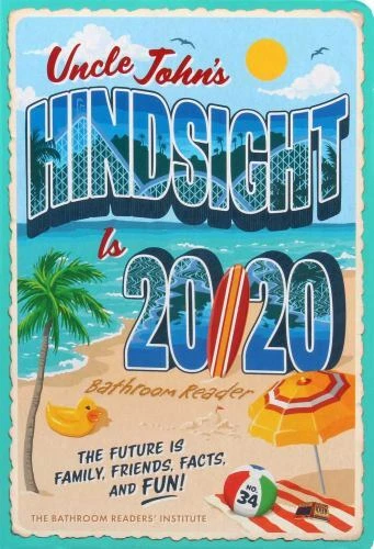 Uncle John's Hindsight Is 20/- 1645177327, flexibound, Bathroom Readers Ins, new