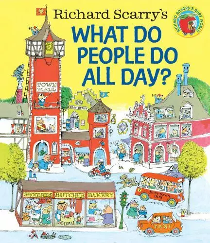Richard Scarry's What Do People Do All Da- 0553520598, Richard Scarry, hardcover