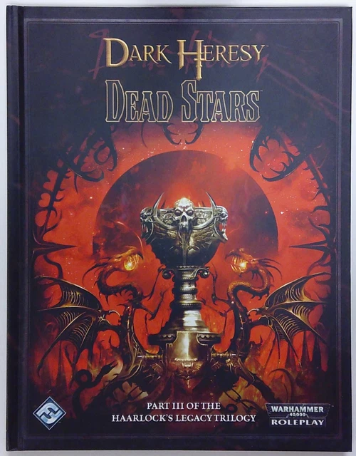 Dark Heresy RPG: Dead Stars (Haarlock's Legacy Vol. 3) – Epic Adventure For The Calixis Sector