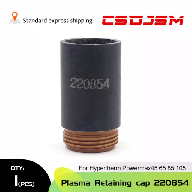 220854 Plasma Cutter Retaining cap For Hypertherm Powermax 45/65/85/105A Torch