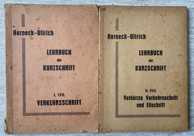 Lehrbuch der Kurzschrift 1&2 Teil - Horneck - Ullrich - Wien 1856