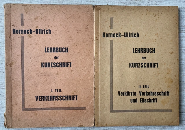Lehrbuch der Kurzschrift 1&2 Teil - Horneck - Ullrich - Wien 1856