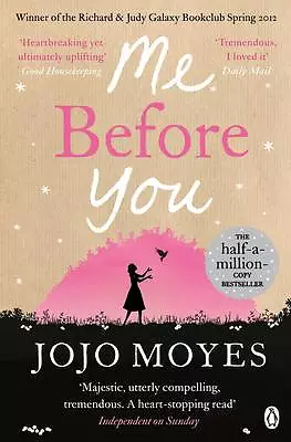 Moyes, Jojo : Me Before You: The international bestsel FREE Shipping, Save £s