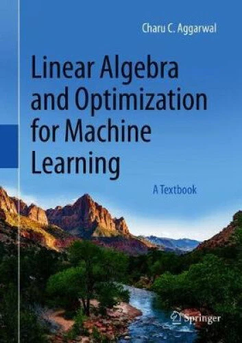 LINEAR ALGEBRA AND Optimization for Machine Learning: A Textbook EUR 83 ...
