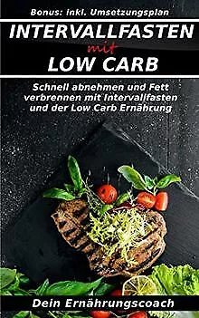 Intervallfasten mit Low Carb: Schnell und gesund ab... | Buch | Zustand sehr gut