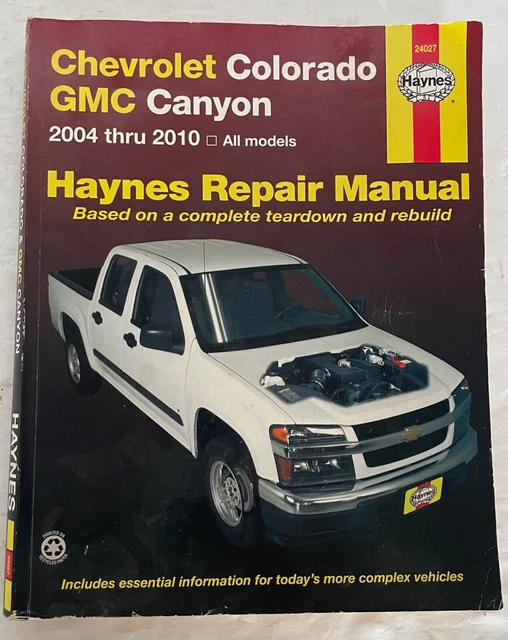 Chevrolet Colorado GMC Canyon 2004-2010 Haynes Repair Manual 24027