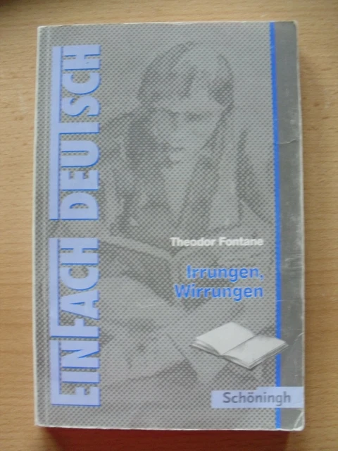 Theodor Fontane. Irrungen, Wirrungen. Einfach Deutsch. Schöningh