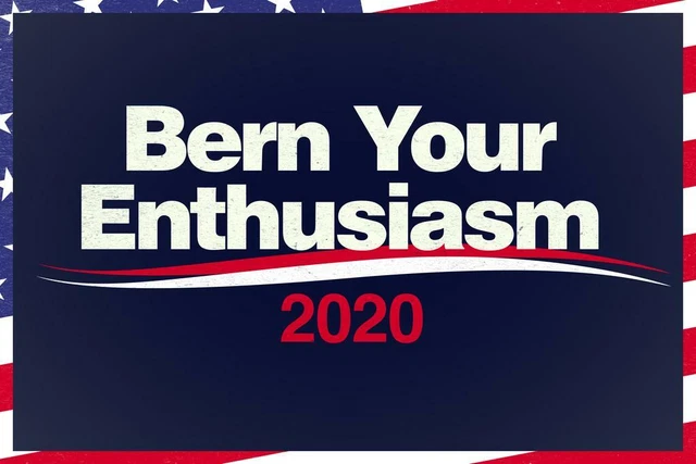 Bern Your Enthusiasm 2020 Campaign Laminated Dry Erase Sign Poster 36x24