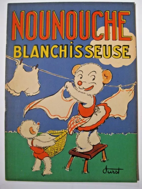 Nounouche blanchisseuse  Durst Ed. des enfants de France EO 1952 TTBE