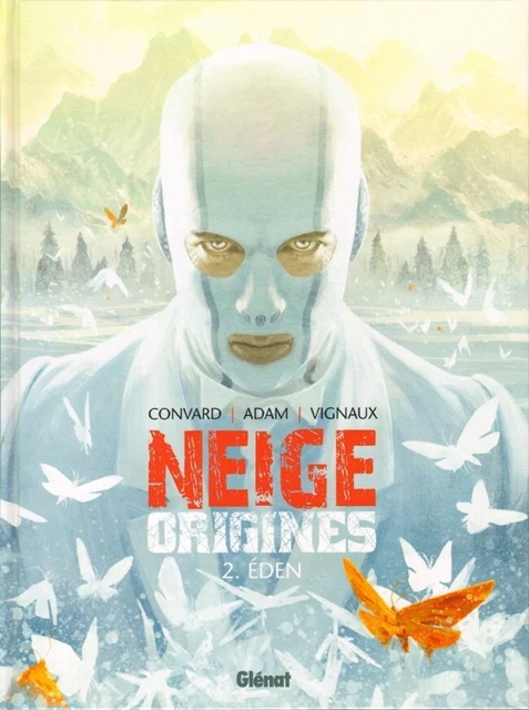 Neige Origines Tome 2 Eo Dedicace Vignaux Neuf (Thorgal)