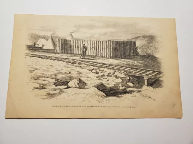 Stockade on the Louisville and Nashville Railroad c. 1863 Engraving