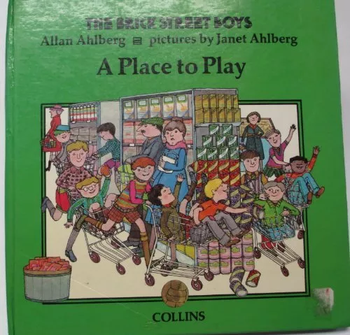 A Place to Play (The Brick Street Boys), Allan Ahlberg